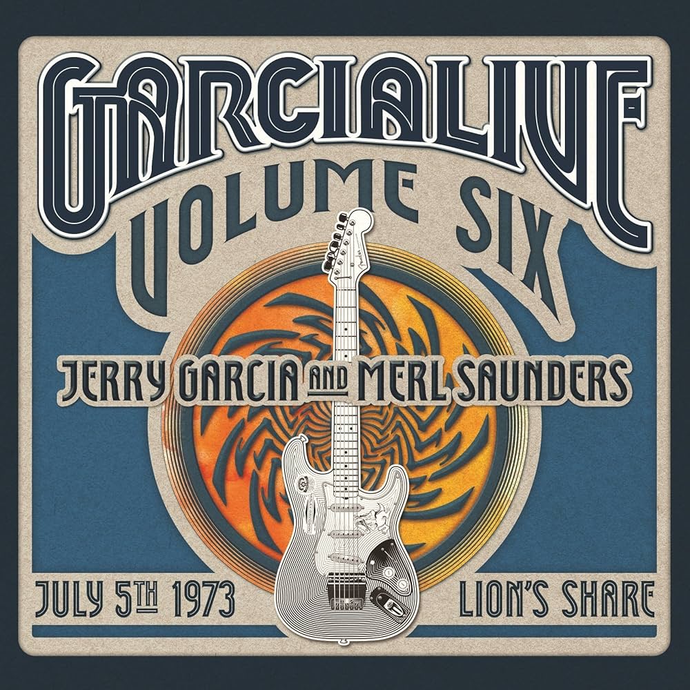 ■高音質USオリジナル盤■MERL SAUNDERS / JERRY GARCI Jerry Garcia & Merl Saunders - GarciaLive Vol. 6: July 5th, 1973